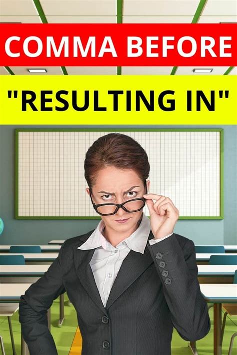resulting in doing.